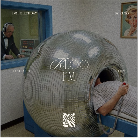 Kloo.FM 05: Birthday
